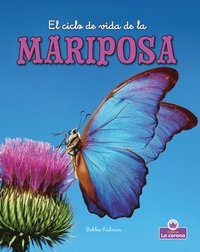 bokomslag El Ciclo de Vida de la Mariposa - Second Edition (the Life Cycle of a Butterfly)