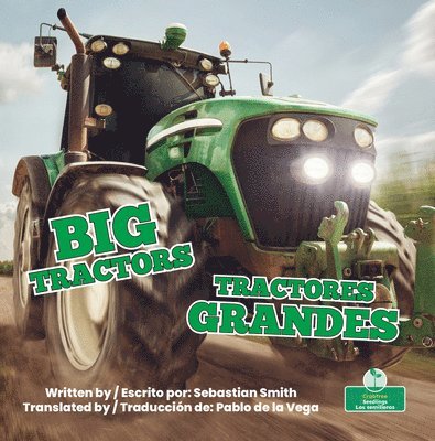 Tractores Grandes (Big Tractors) Bilingual Eng/Spa 1