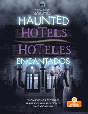 bokomslag Hoteles Encantados (Haunted Hotels) Bilingual Eng/Spa