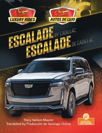 bokomslag Escalade de Cadillac (Escalade by Cadillac) Bilingual Eng/Spa