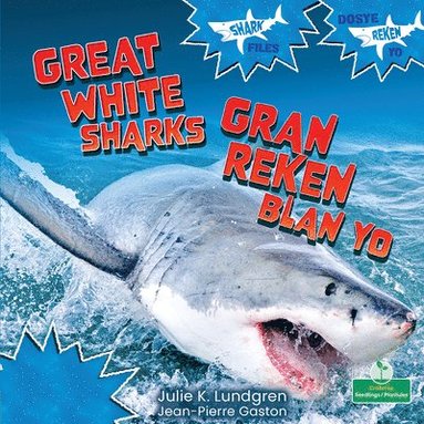 bokomslag Gran Reken Blan Yo (Great White Sharks) Bilingual Eng/Cre