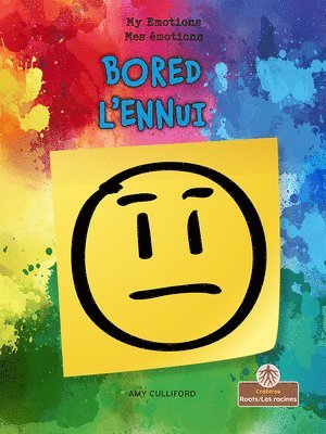 L'Ennui (Bored) Bilingual Eng/Fre 1