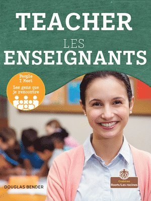 Les Enseignants (Teacher) Bilingual Eng/Fre 1