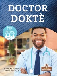 bokomslag Doktè (Doctor) Bilingual Eng/Cre