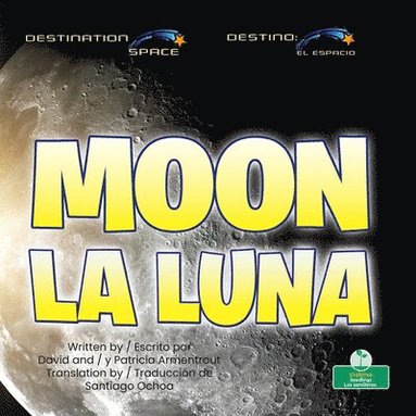 bokomslag La Luna (Moon) Bilingual Eng/Spa