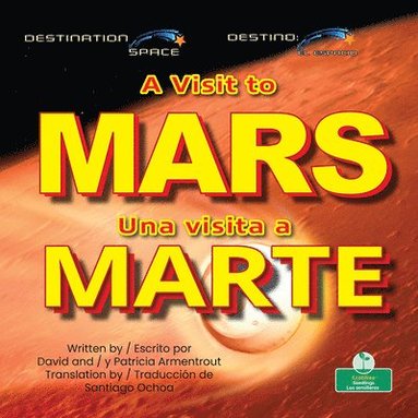 bokomslag Una Visita a Marte (a Visit to Mars) Bilingual Eng/Spa