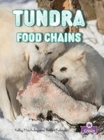 Bobbie Kalman, Kylie Burns - Tundra Food Chains, Inbunden