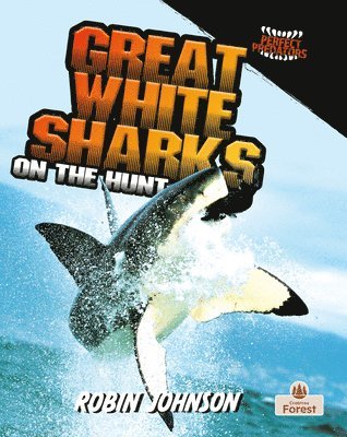 Robin Johnson - Great White Sharks on the Hunt, Inbunden