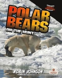 bokomslag Polar Bears on the Hunt
