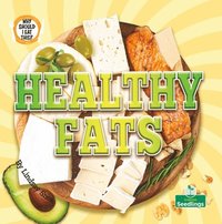 bokomslag Healthy Fats