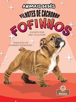 bokomslag Filhotes de Cachorro Fofinhos (Super Cute Puppies)