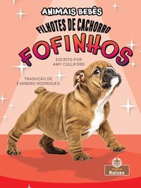 bokomslag Filhotes de Cachorro Fofinhos (Super Cute Puppies)