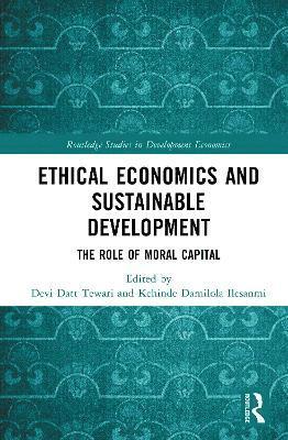 bokomslag Ethical Economics and Sustainable Development