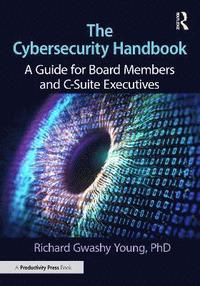 bokomslag The Cybersecurity Handbook