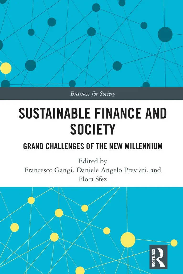 Francesco Gangi, Daniele Angelo Previati, Flora Sfez - Sustainable Finance and Society, Häftad. Tillgänglighet: Kommande