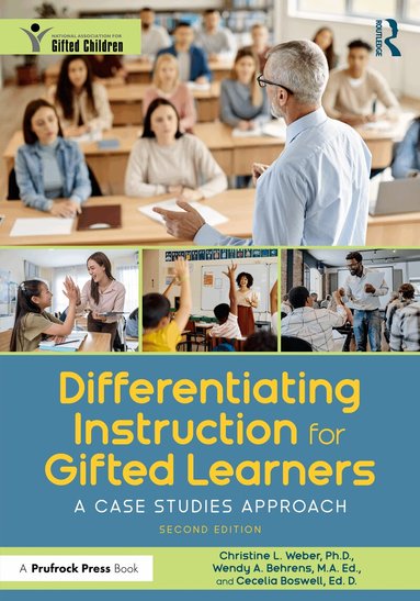 Christine L. Weber, Wendy A. Behrens, Cecelia Boswell - Differentiating Instruction for Gifted Learners, Häftad