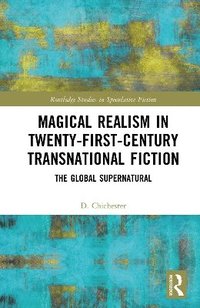 bokomslag Magical Realism in Twenty-First-Century Transnational Fiction