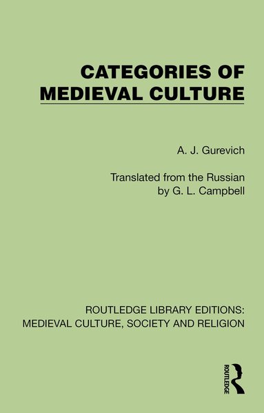 A. J. Gurevich - Categories of Medieval Culture, Häftad