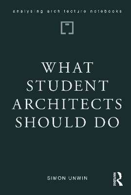 What Student Architects Should Do
