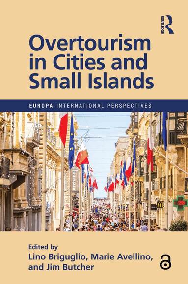 Lino Briguglio, Marie Avellino, Jim Butcher - Overtourism in Cities and Small Islands, Inbunden