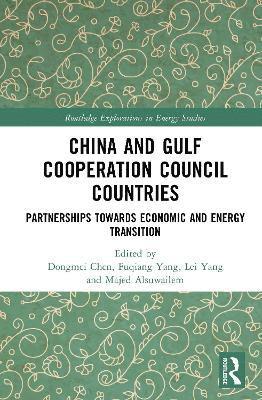 bokomslag China and Gulf Cooperation Council Countries