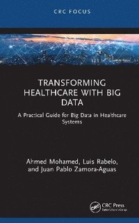 bokomslag Transforming Healthcare with Big Data