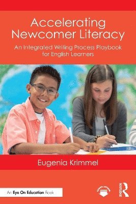 bokomslag Accelerating Newcomer Literacy