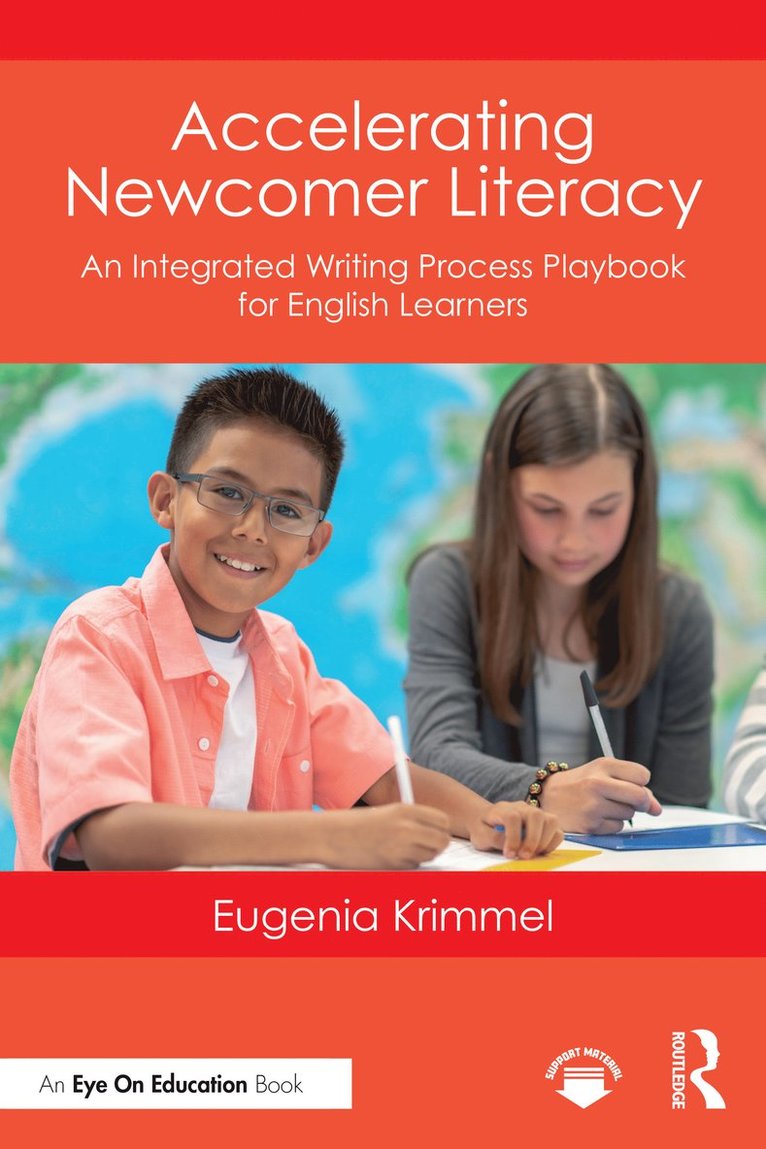 Eugenia Krimmel, USA.) Krimmel, Eugenia (English Language Development Instructional Coach at Commonwealth Charter Academy - Accelerating Newcomer Literacy, Häftad