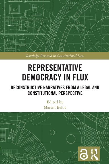 Martin Belov - Representative Democracy in Flux, Inbunden