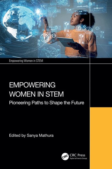 Sanya Mathura - Empowering Women in STEM, Häftad