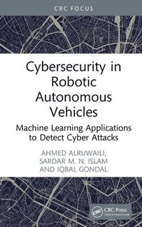 bokomslag Cybersecurity in Robotic Autonomous Vehicles