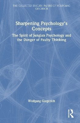 Sharpening Psychology's Concepts 1