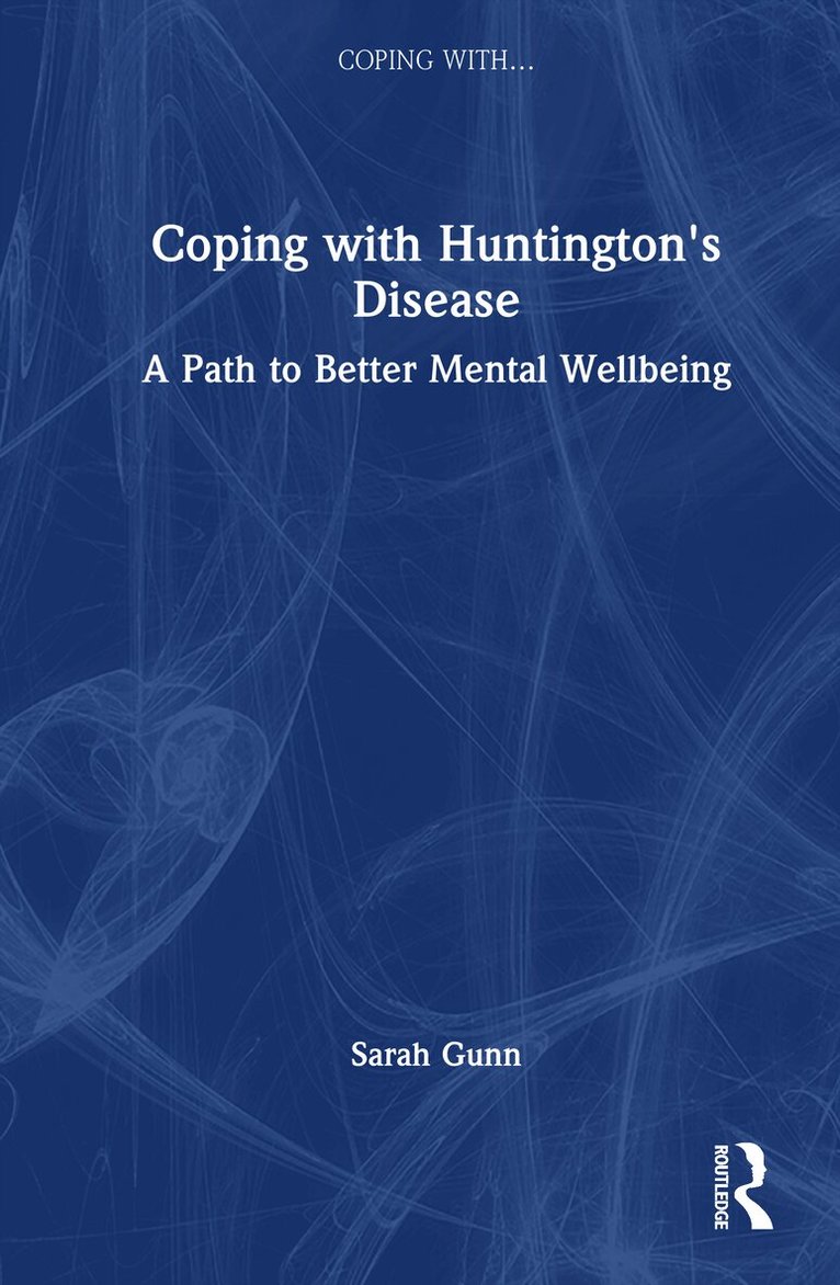 Coping with Huntington's Disease