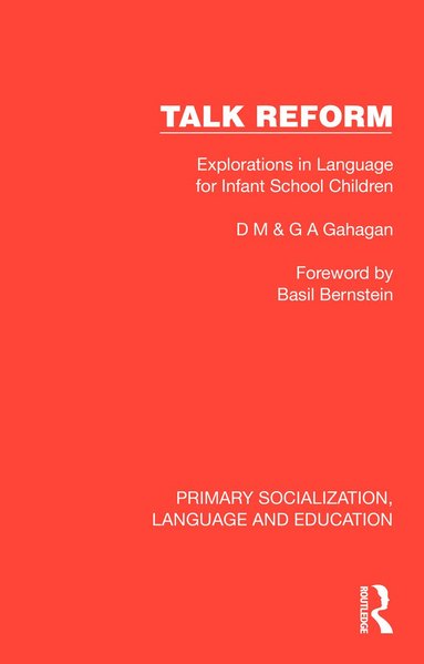 D. M. Gahagan, G. A. Gahagan - Talk Reform, Inbunden