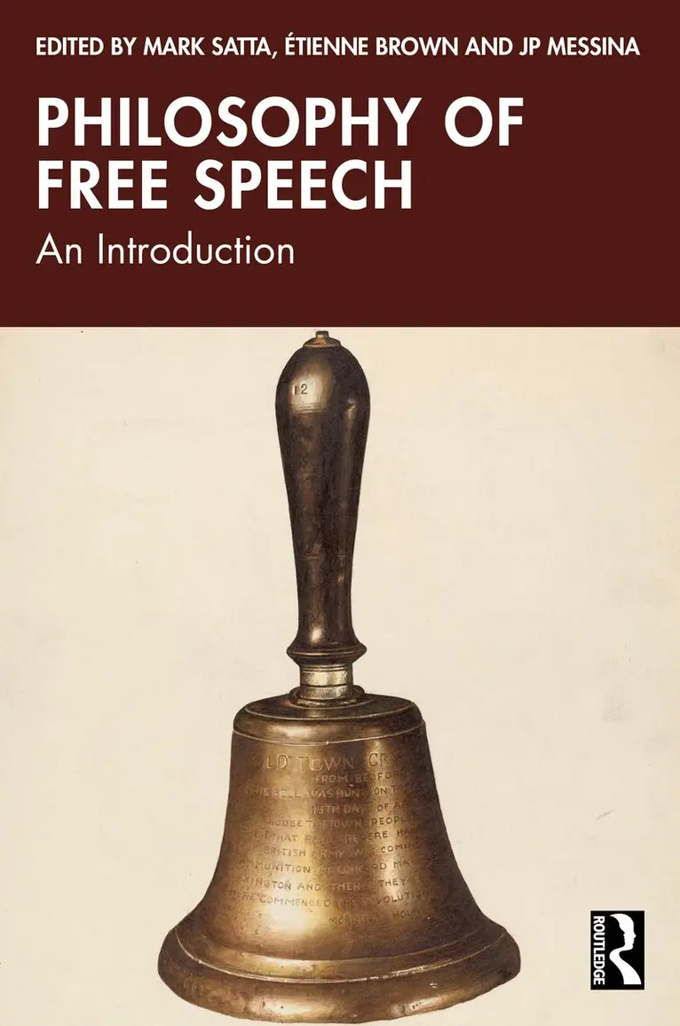Mark Satta, Étienne Brown, JP Messina - Philosophy of Free Speech, Häftad. Tillgänglighet: Kommande