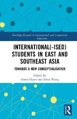 International(-ised) Students in East and Southeast Asia 1