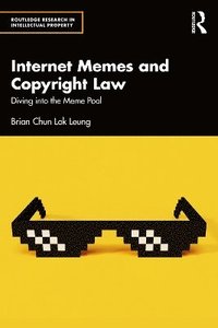 bokomslag Internet Memes and Copyright Law