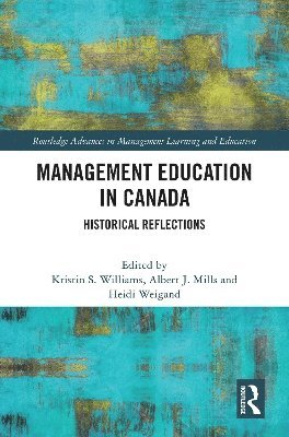 bokomslag Management Education in Canada