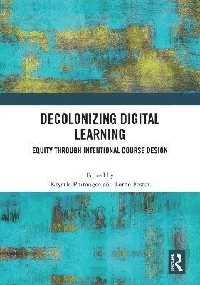Decolonizing Digital Learning 1