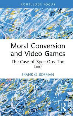 Moral Conversion and Video Games
