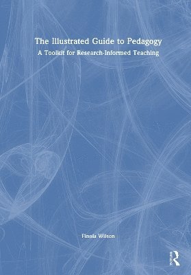 bokomslag Illustrated Guide to Pedagogy
