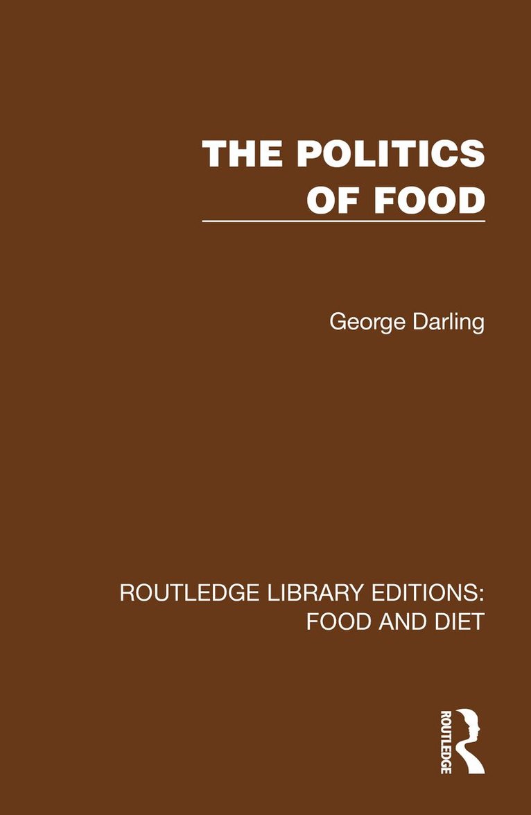 George Darling - Politics of Food, Häftad