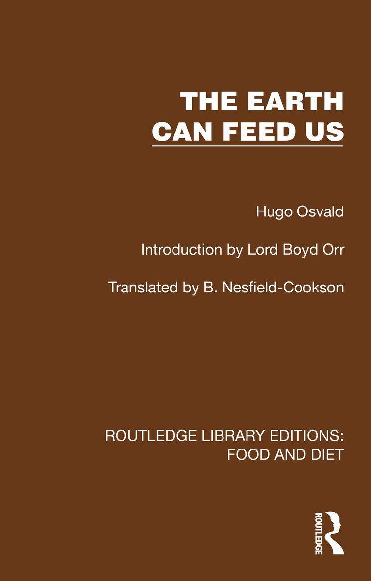 Hugo Osvald - Earth Can Feed Us, Häftad