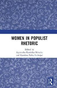 bokomslag Women in Populist Rhetoric