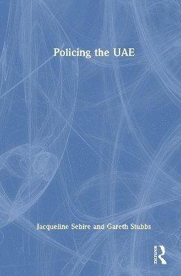 bokomslag Policing the UAE