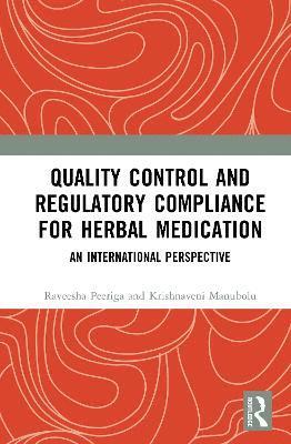 bokomslag Quality Control and Regulatory Compliance for Herbal Medication