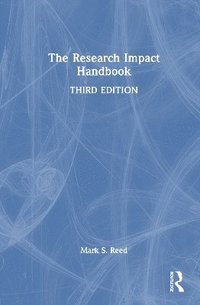 bokomslag The Research Impact Handbook