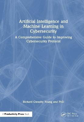 bokomslag Artificial Intelligence and Machine Learning in Cybersecurity