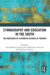 bokomslag Ethnography and Education in the South