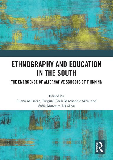 bokomslag Ethnography and Education in the South